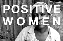 [positive-women-heartache-hope-living-with-hiv--Film-image]
